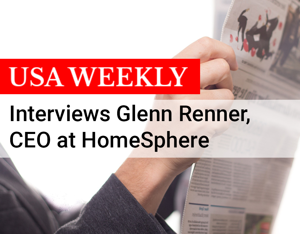 USA Weekly interviews HomeSphere CEO - Glenn Renner